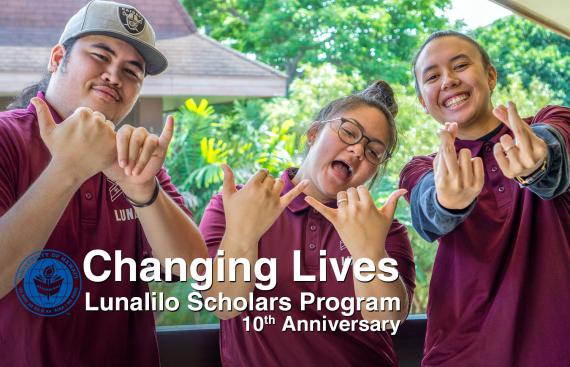 Lunalilo Scholars Program 10th Anniversary